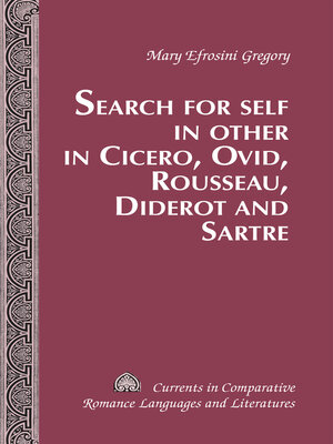cover image of Search for Self in Other in Cicero, Ovid, Rousseau, Diderot and Sartre